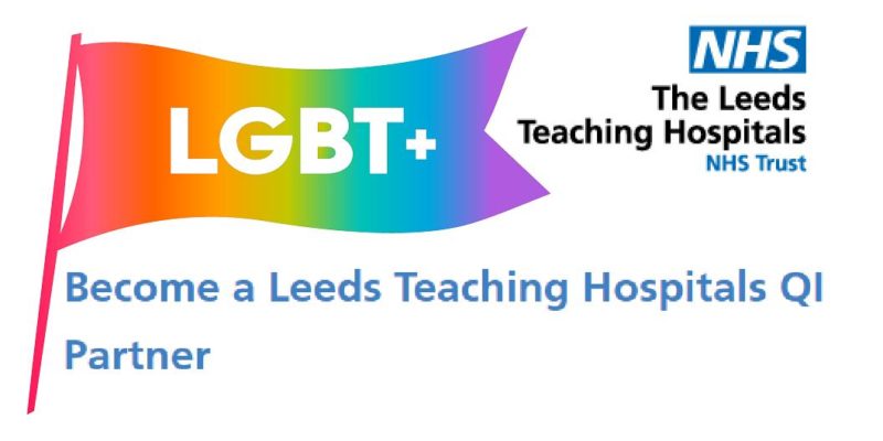 LGBT+ Community Consultation on Leeds Teaching Hospitals services.